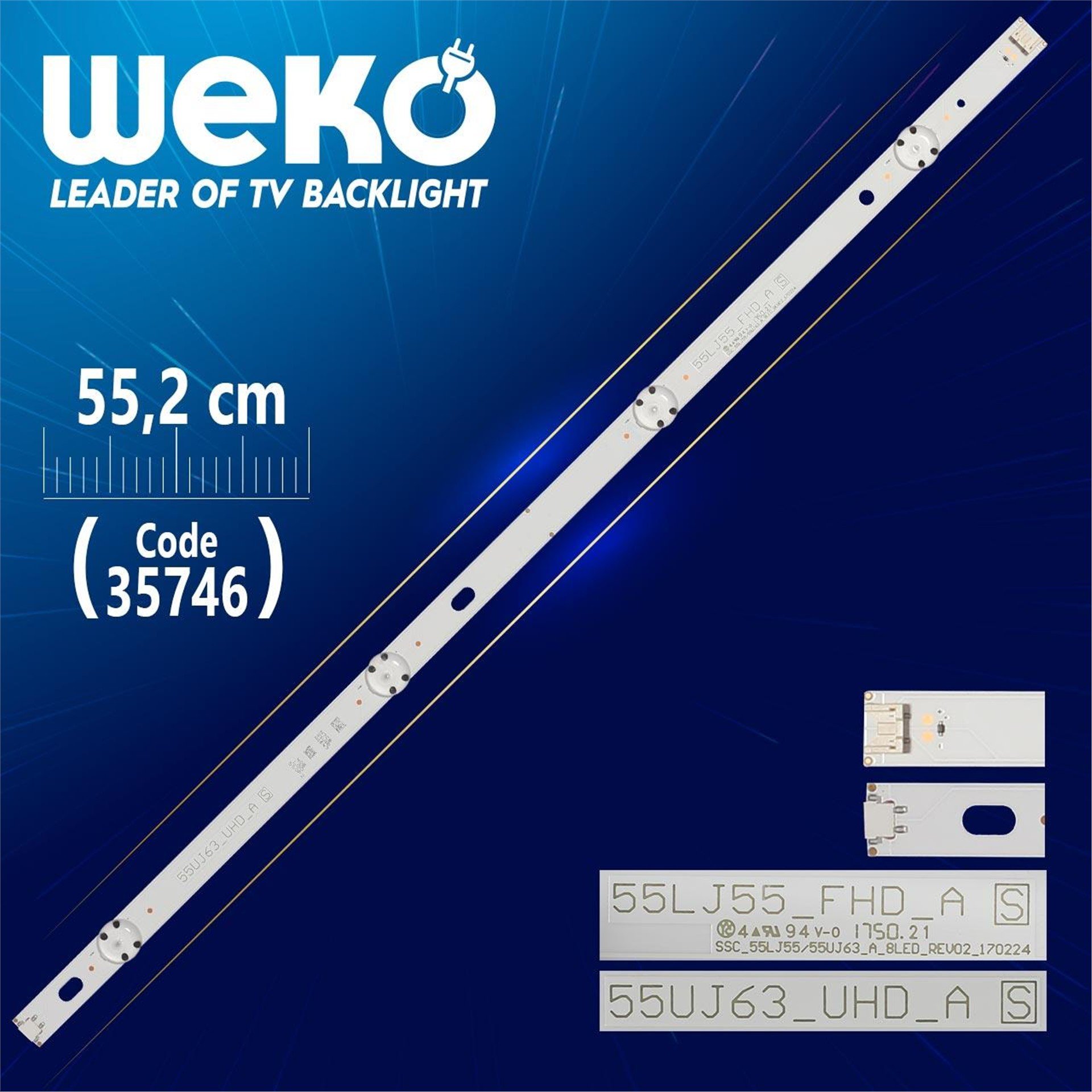Weko SSC_55LJ55_FHD_A/55UJ63_A_8LED_REV02_170224 - 55.2 Cm 4 Ledli - WK-1216 Led Tv Bar - Tv Led Bar