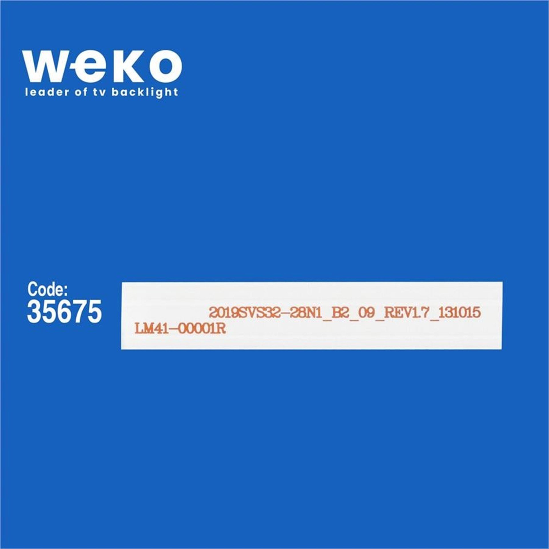 Weko Wkset-5564 35675X2 Samsung_2013Svs32_Hd_3228N1_B2_09_Rev1.8 2 Adet Led Bar (9Led) - Tv Led Bar
