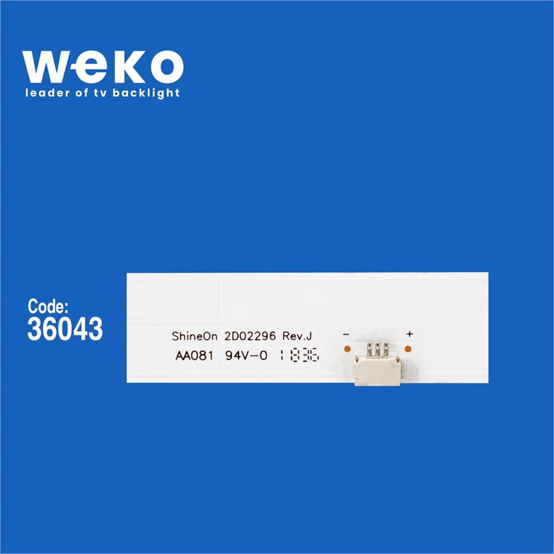 Weko Wkset-5605 36043X2 Shineon 2D02296 Rev.J  2 Adet Led Bar - Tv Led Bar