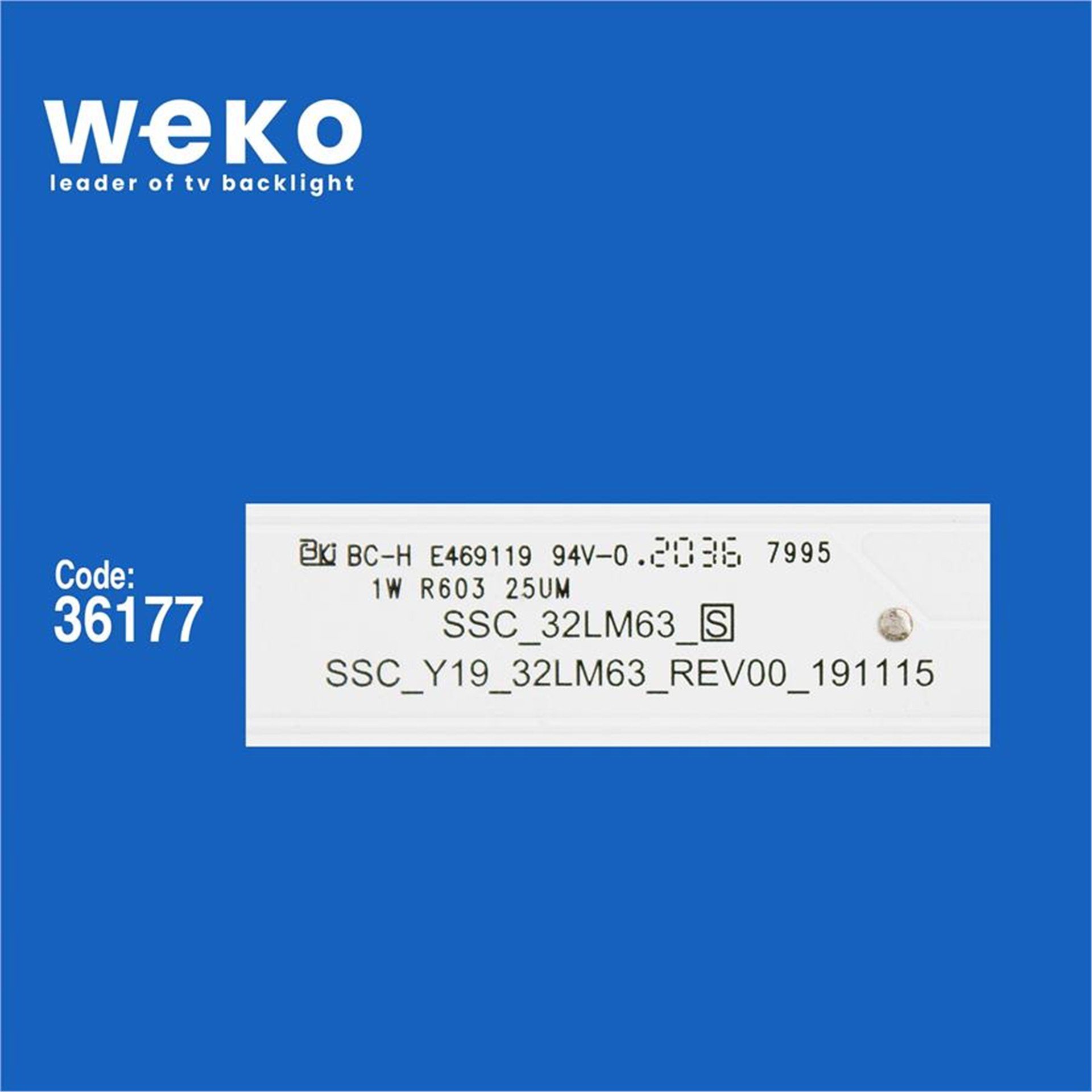 Weko Wkset-5620 36177X1 Ssc_Y19_32Lm63_Rev00_19115  Ssc_32Lm63_S 1 Adet Led Bar - Tv Led Bar