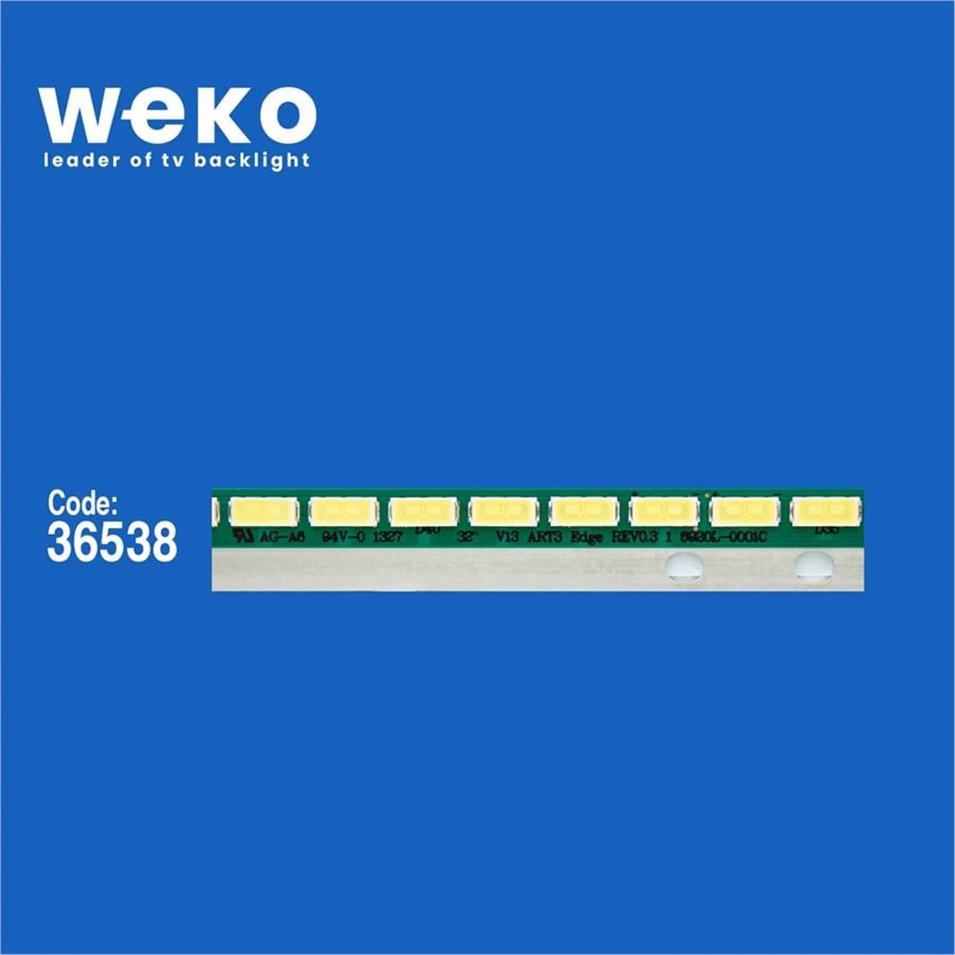 Weko Wkset-5623 36538X1 32 V13 Art3 Edge Rev0.3 1 Adet Led Bar (45Led) - Tv Led Bar