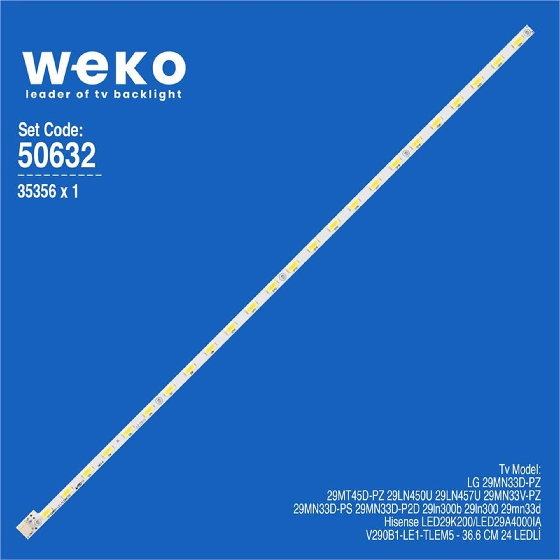 Weko Wkset-5632 35356X1 V290B1-Le1-Tlem5  1 Adet Led Bar (24Led) - Tv Led Bar