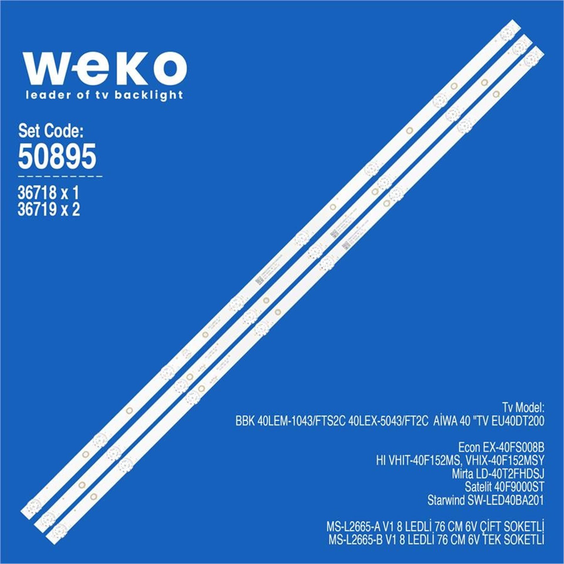 Weko Wkset-5895 36718X1 36719X2 Ms-L2665-A V1 Ms-L2665-B V1 3 Adet Led Bar (Çift Soket) - Tv Led Bar