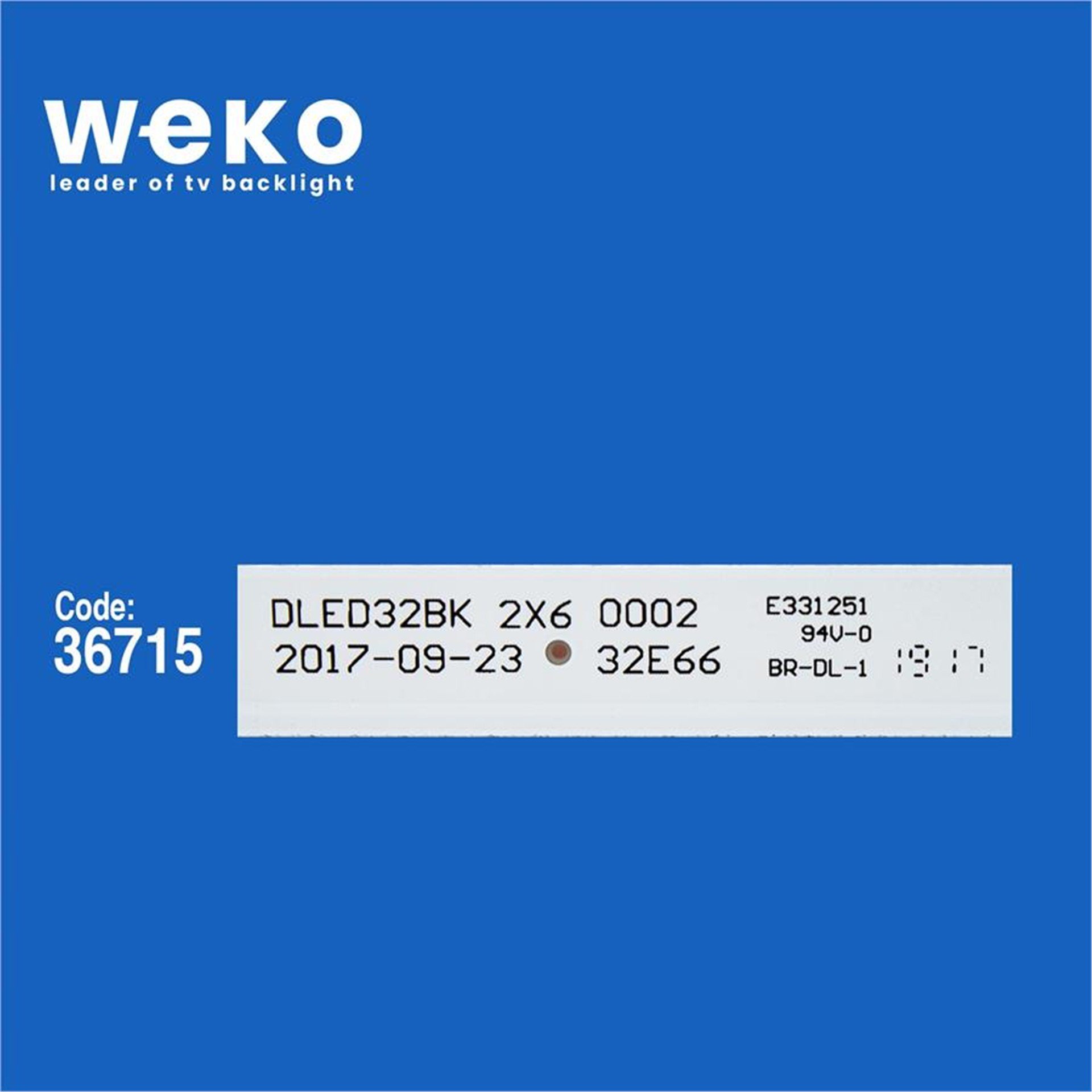 Weko Wkset-6006 36715X2 Dled32bk 2X6 0002 32E66 Jl.D32061330-296As-M 2 Adet Led Bar (6V6led56cm) - Tv Led Bar
