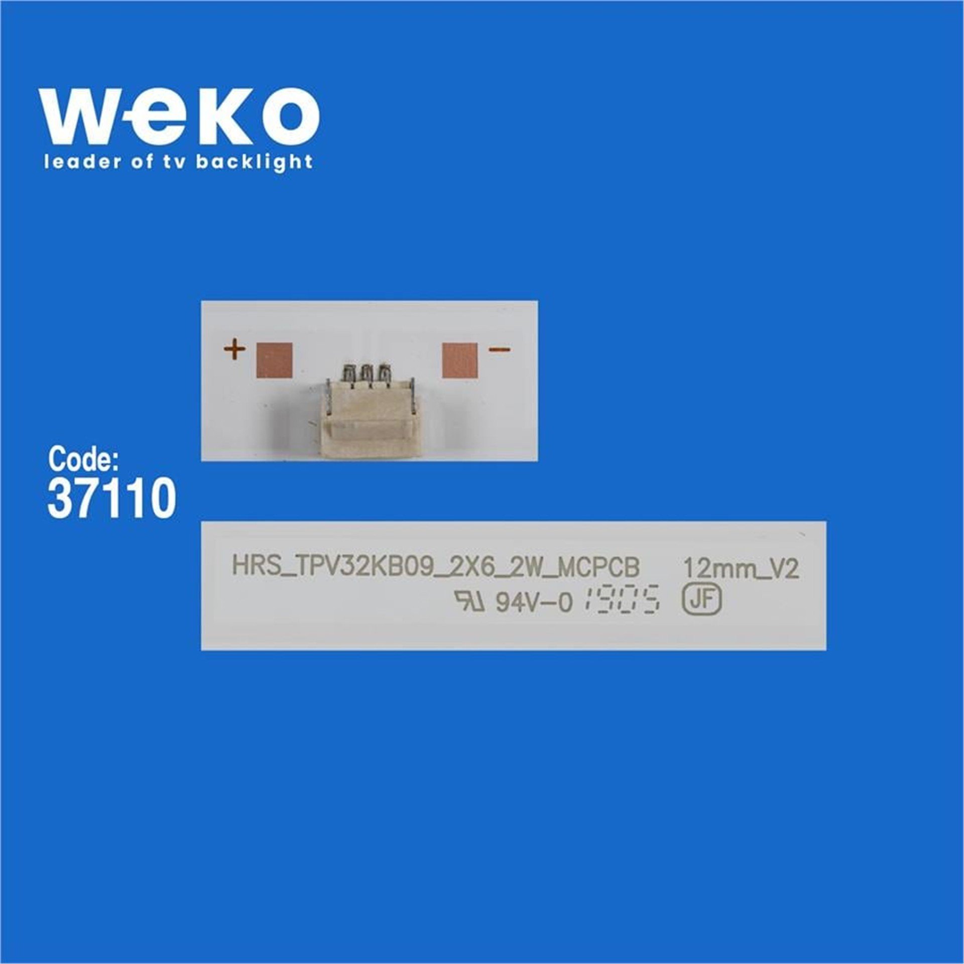 Weko Wkset-6388 37110X2 Hrs_Sqy32_2X6_ 2W_Mcpcb 12Mm_V4  2 Adet Led Bar (3V6led56,5Cm) - Tv Led Bar