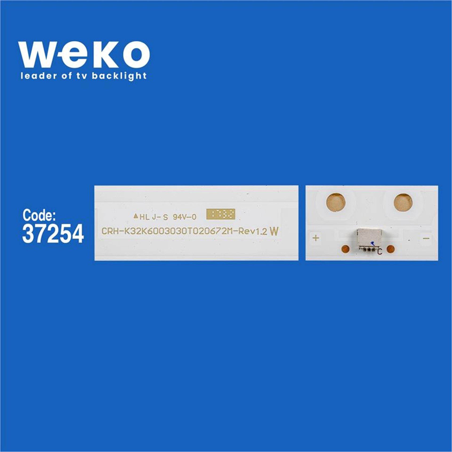 Weko Wkset-6580 37254X2 Crh-K32K6003030T020672M-Rev1.2 W  2 Adet Led Bar - Tv Led Bar