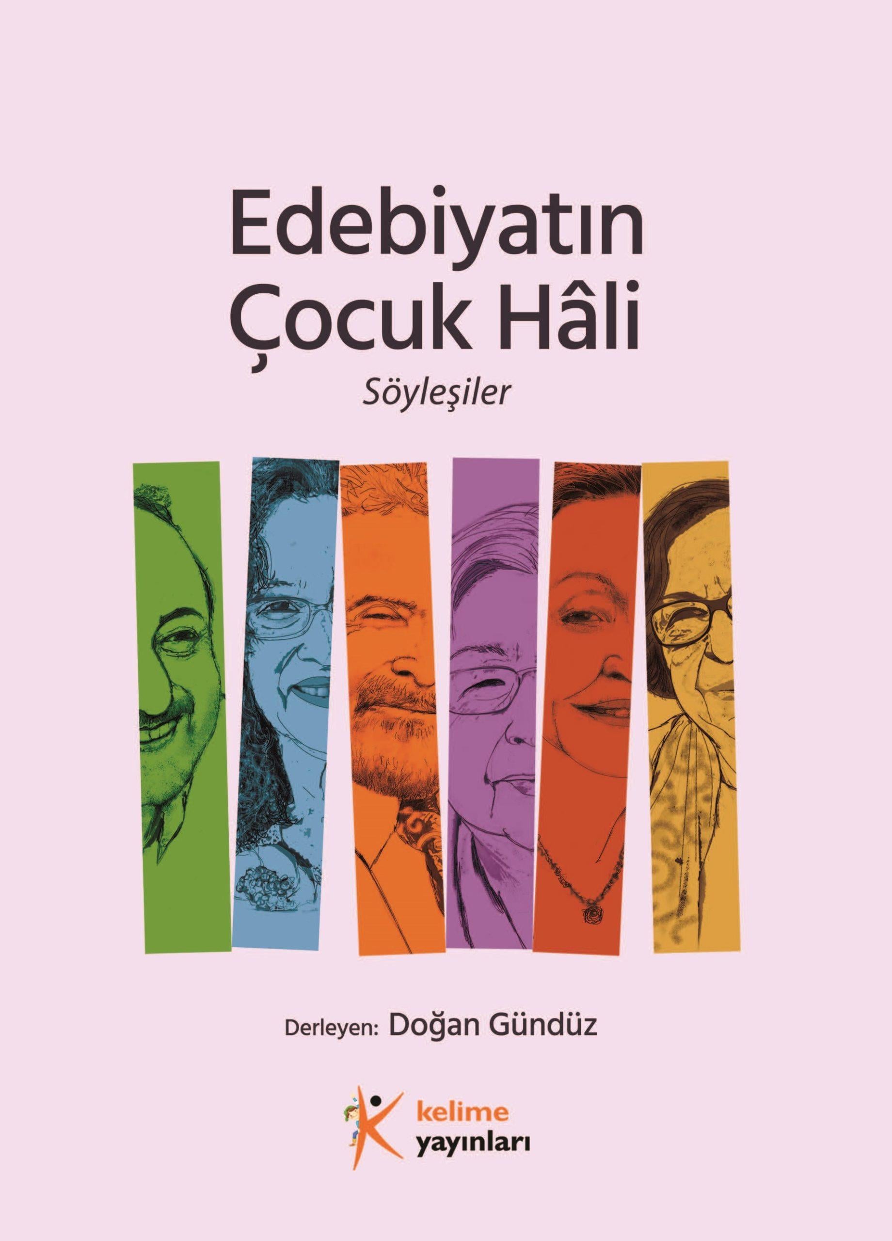 Edebiyatın Çocuk Hâli, Söyleşiler