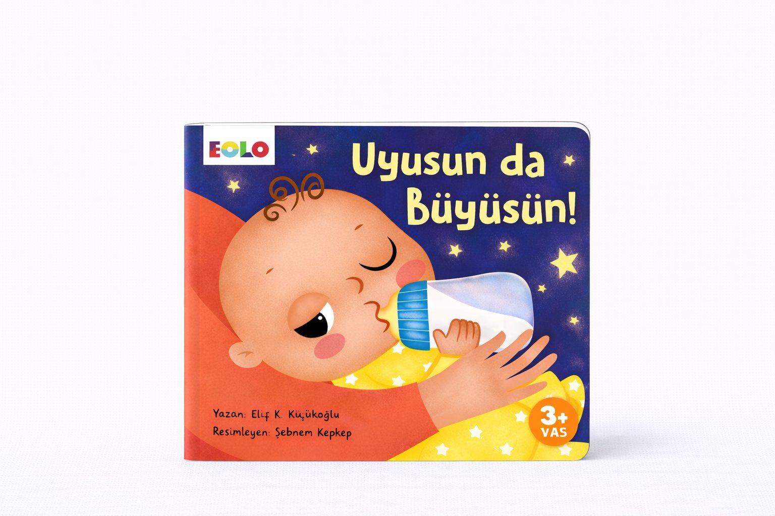 Eolo Uyusun Da Büyüsün!