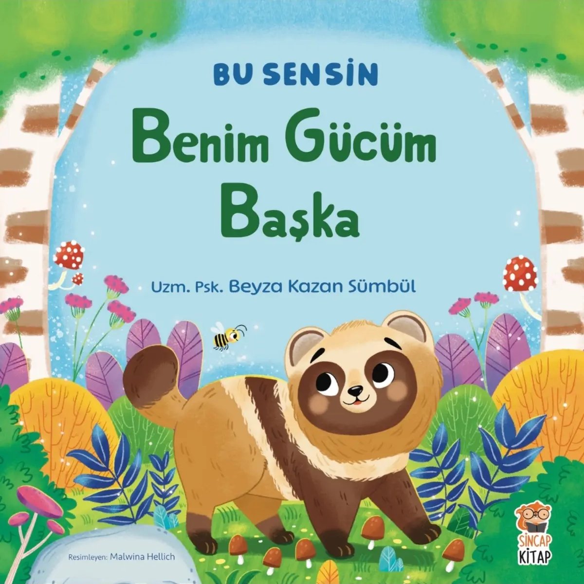 Sincap Kitap Benim Gücüm Başka Bu Sensin Serisi