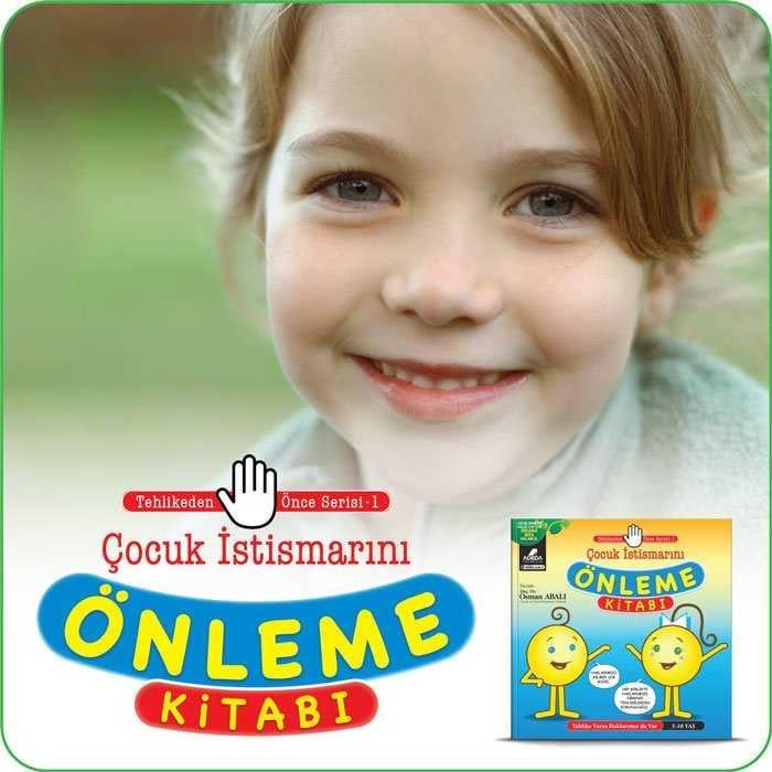 Tehlikeden Önce Serisi - 1 Çocuk İstismarını Önleme Kitabı