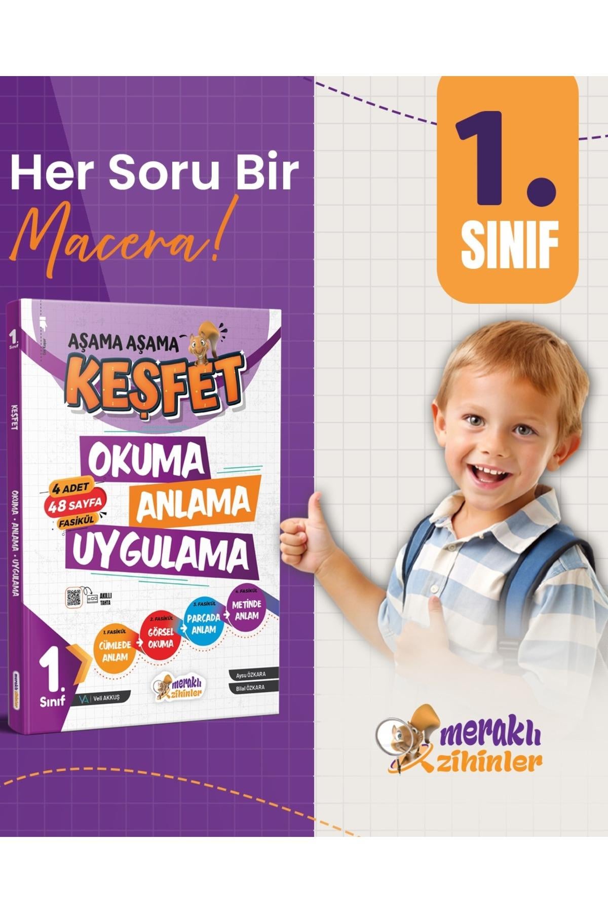 1.SINIF KEŞFET OKUMA,ANLAMA,UYGULAMA (AŞAMA AŞAMA)