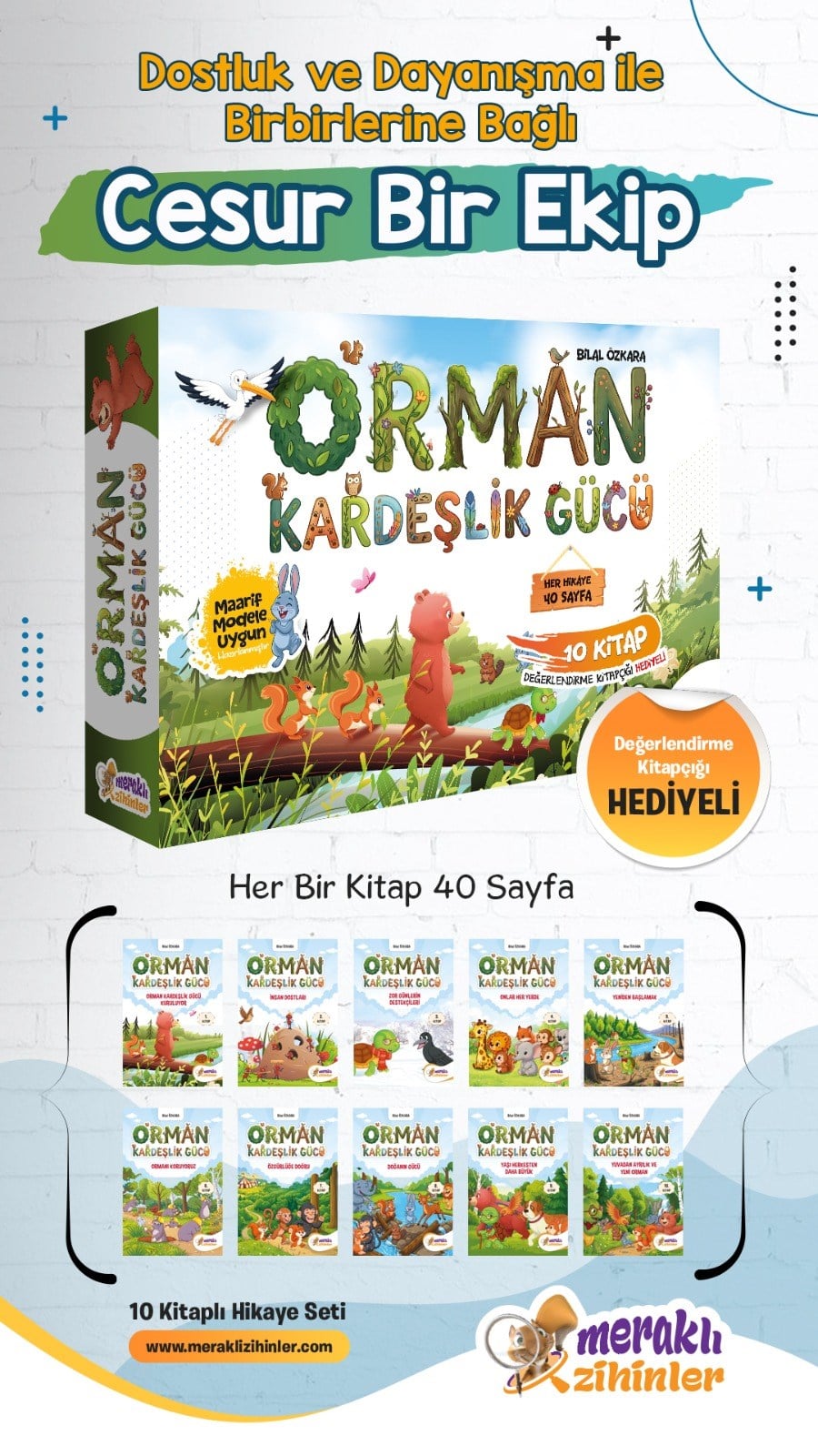 ORMAN KARDEŞLİK GÜCÜ
