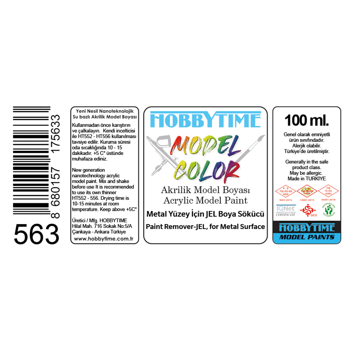 Hobbytime 563 100 ml. Metal Yüzey İçin JEL Boya Sökücü (Paint Remover-JEL, for Metal Surface)
