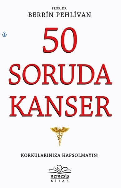 50 Soruda Kanser