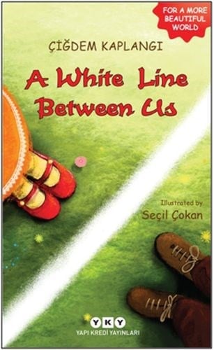 A white Line Between Us