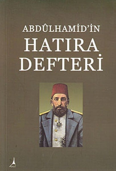 Abdülhamidin Hatıra Defteri