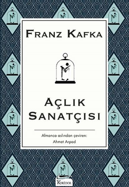 Açlık Sanatçısı - (Bez Ciltli)
