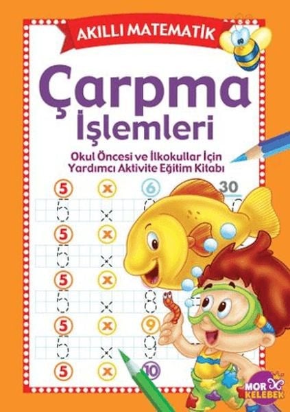 Akıllı Matematik - Çarpma İşlemleri (okul öncesi)
