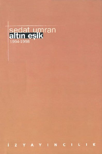 Altın Eşik 1994 - 1998