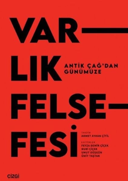 Antik Çağ’dan Günümüze Varlık Felsefesi