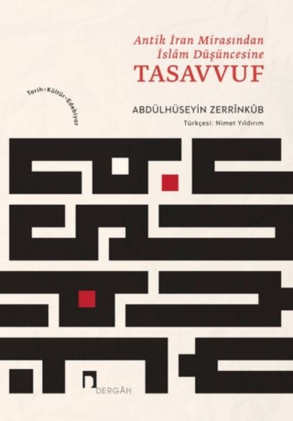 Antik İran Mirasından İslam Düşüncesine Tasavvuf