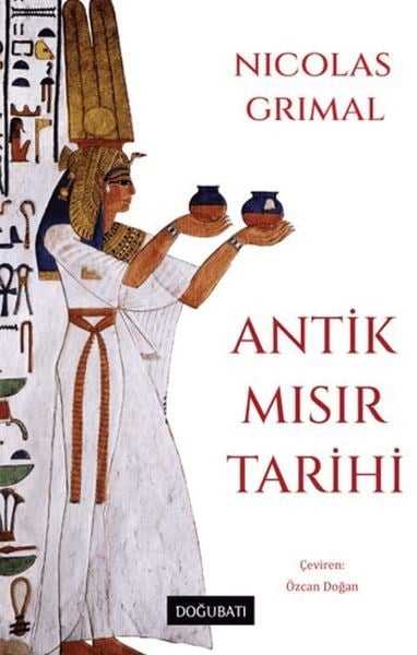 Antik Mısır Tarihi (Ciltli)