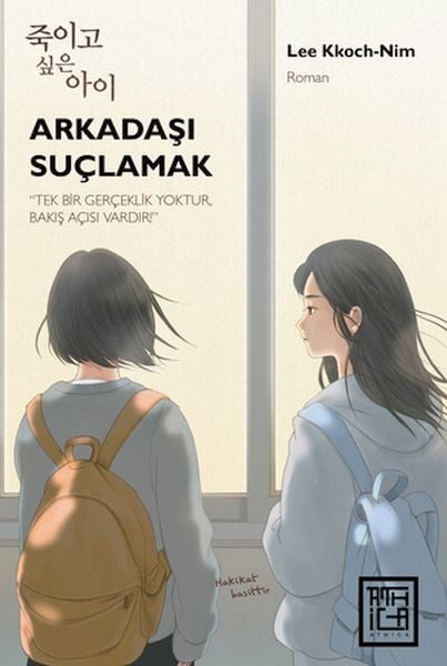 Arkadaşı Suçlamak