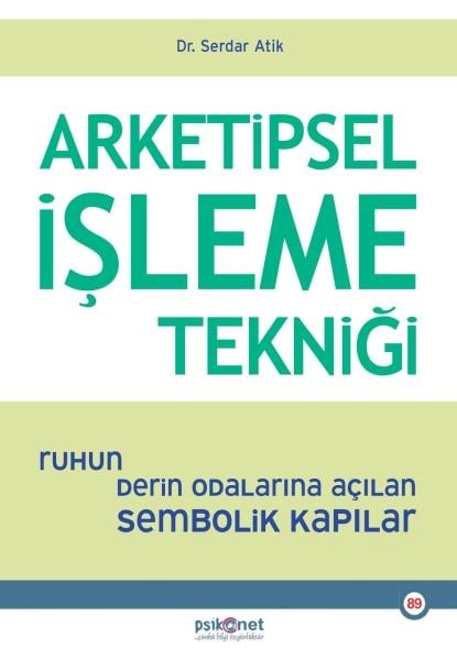 Arketipsel İşleme Tekniği