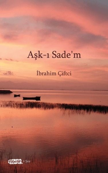 Aşk-ı Sade'm