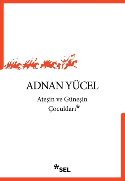 Ateşin ve Güneşin Çocukları