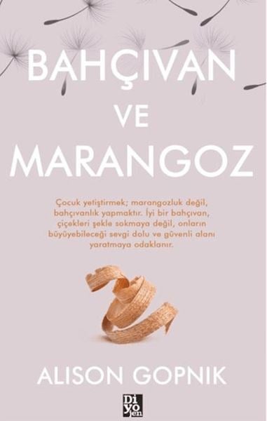 Bahçıvan ve Marangoz