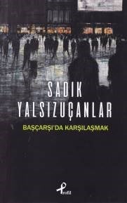 Başçarşı'da Karşılaşmak