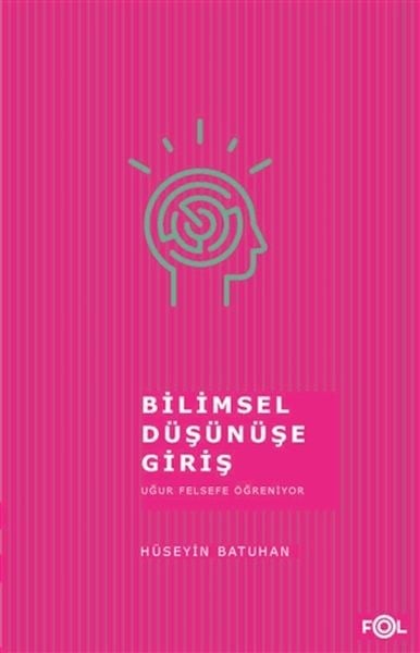 Bilimsel Düşünüşe Giriş