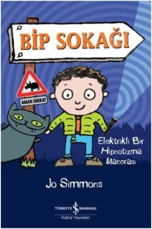 Bip Sokağı - Elektrikli Bir Hipnotizma Macerası
