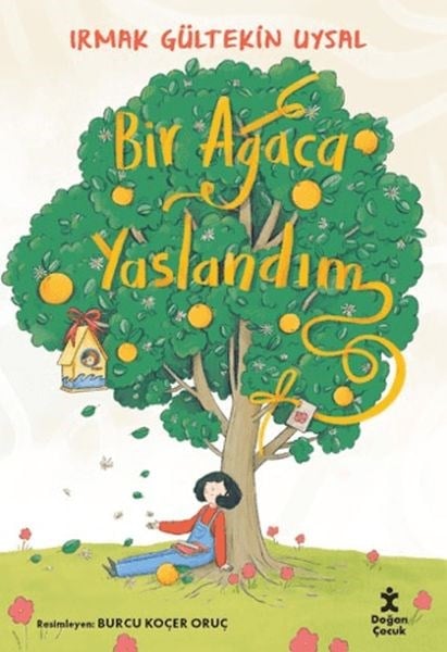 Bir Ağaca Yaslandım