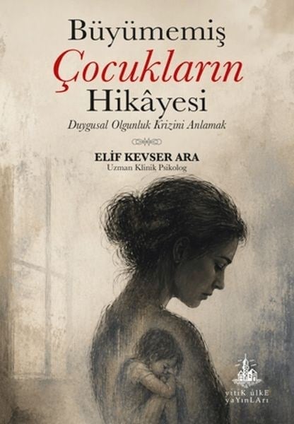 Büyümemiş Çocukların Hikâyesi