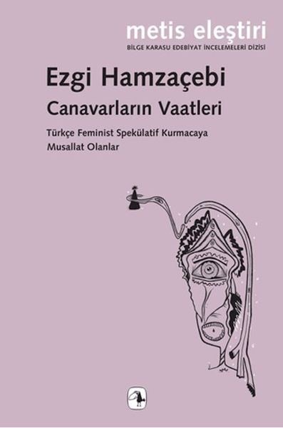 Canavarların Vaatleri