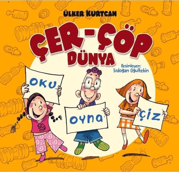 Çer Çöp Dünya - Oku Oyna Çiz