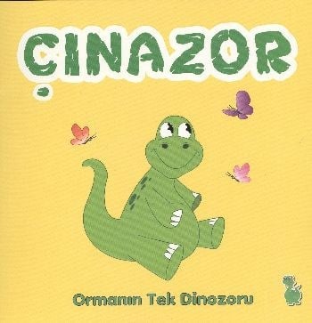 Çınazor - Ormanın Tek Dinozoru