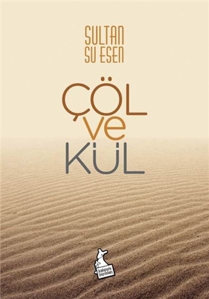 Çöl ve Kül