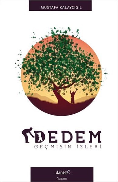 Dedem  Geçmişin İzleri