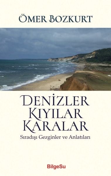 Denizler Kıyılar Karalar