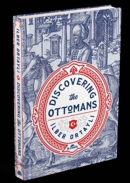 Discovering The Ottomans