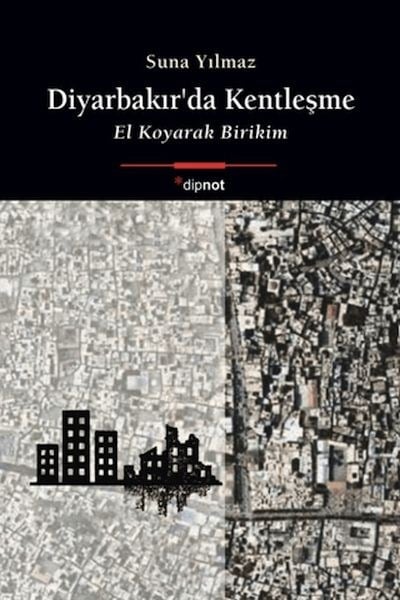 Diyarbakır’da Kentleşme