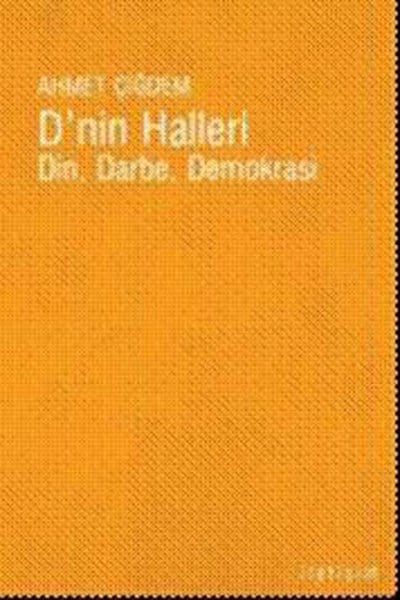 D'nin Halleri  Din Darbe Demokrasi