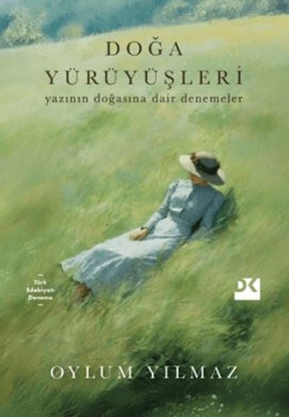 Doğa Yürüyüşleri Yazının Doğasına Dair Denemeler