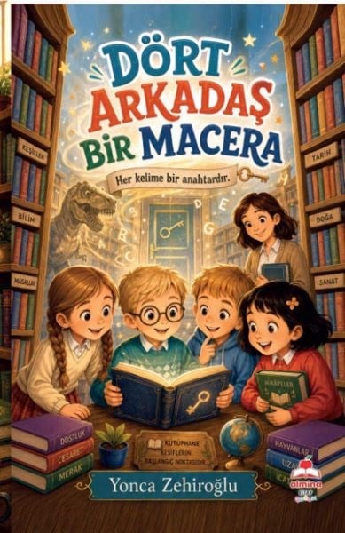 Dört Arkadaş Bir Macera