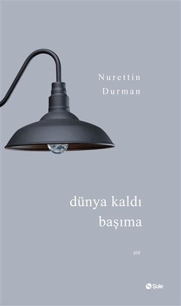 Dünya Kaldı Başıma