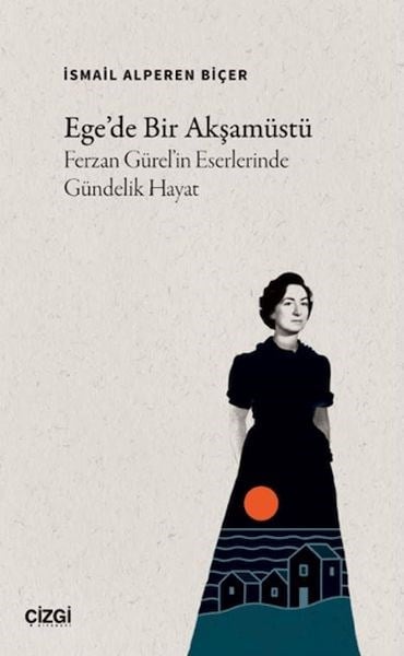 Ege'de Bir Akşamüstü