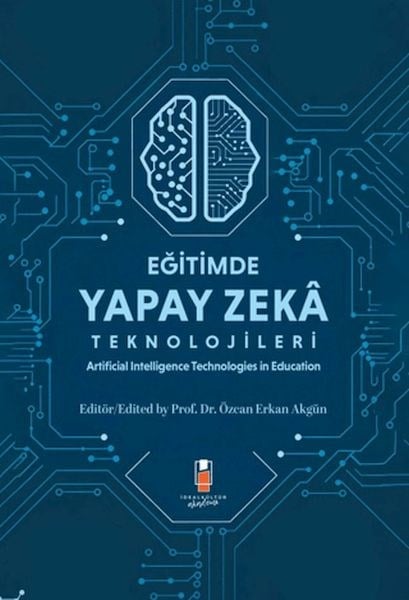 Eğitimde Yapay Zeka Teknolojileri - Artificial Technologies in Education